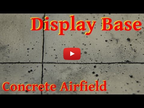 Embedded thumbnail for Diorama World - HowTo build a Display Base Concrete Airfield